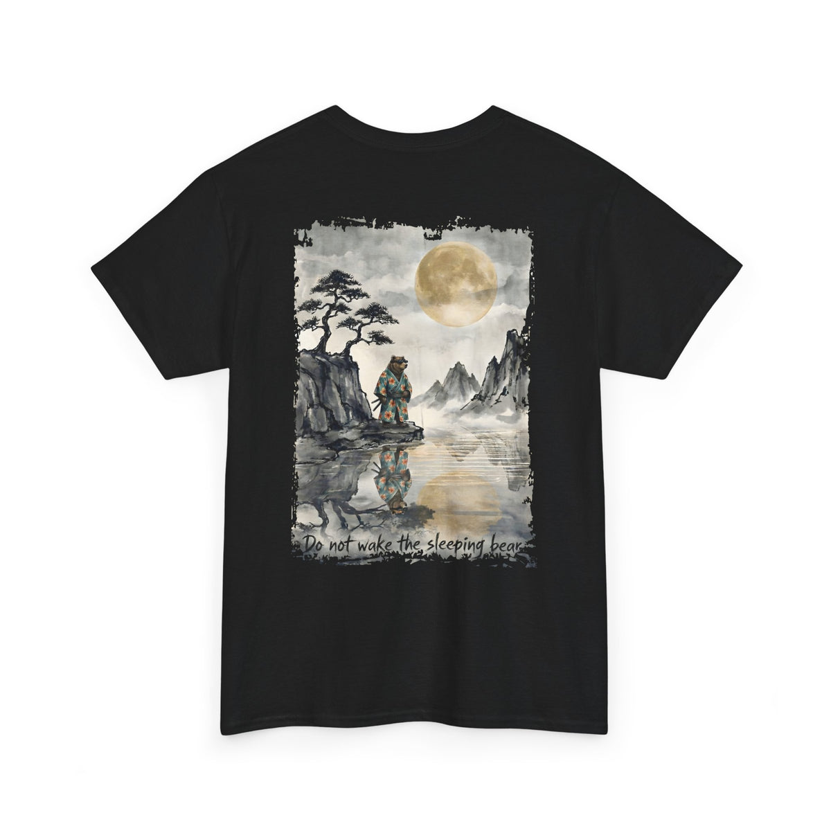T-Shirt — "Do Not Wake The Sleeping Bear"