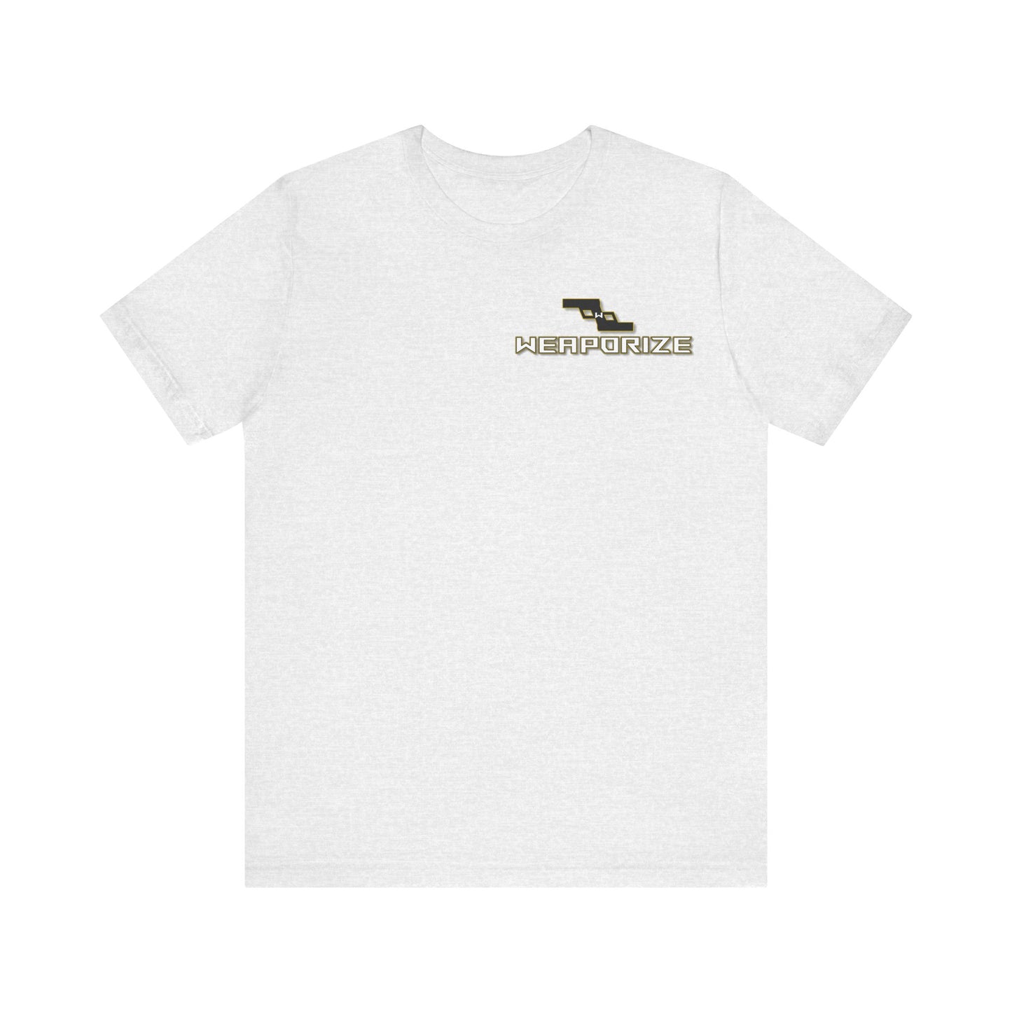Weaporize Swag T - Unisex Jersey Short Sleeve Tee