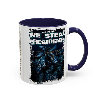 We Steal Presidents Accent Mug (11/15oz)