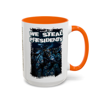 We Steal Presidents Accent Mug (11/15oz)