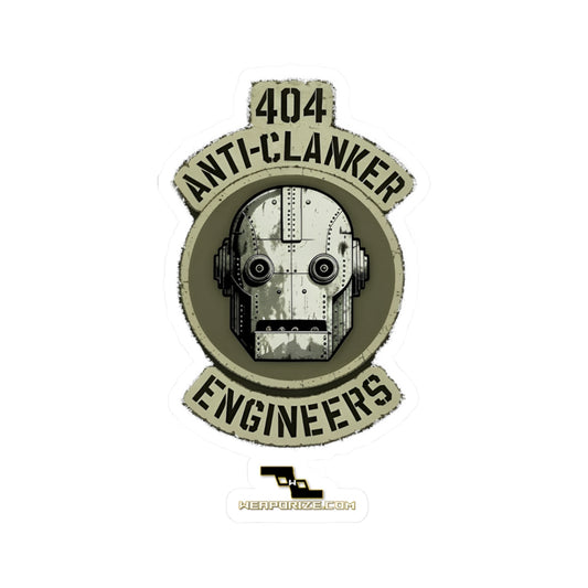404 Anti‑Clanker Engineers Sticker