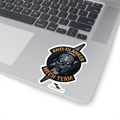 The Anti-Clanker Mech Team 1 sticker