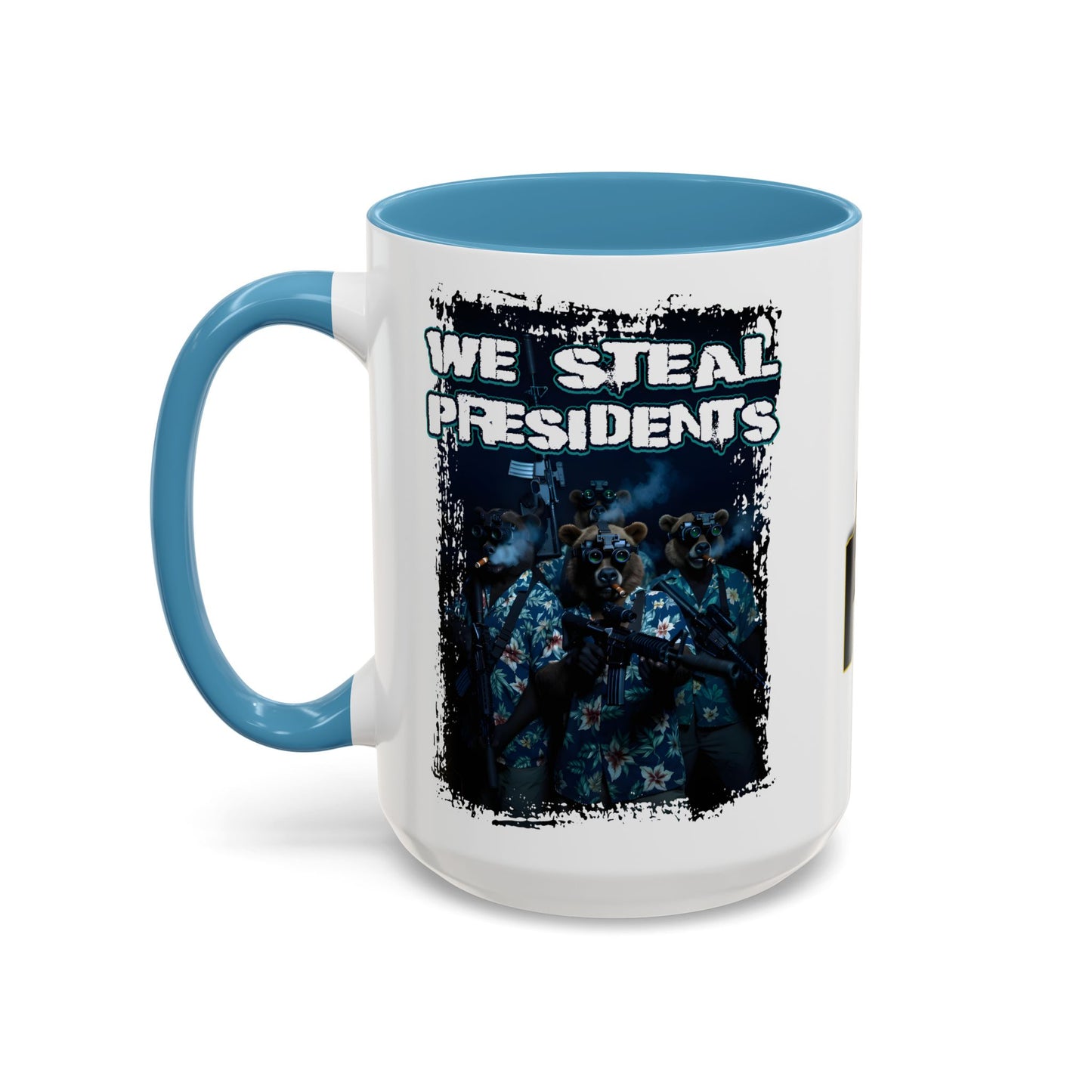 We Steal Presidents Accent Mug (11/15oz)