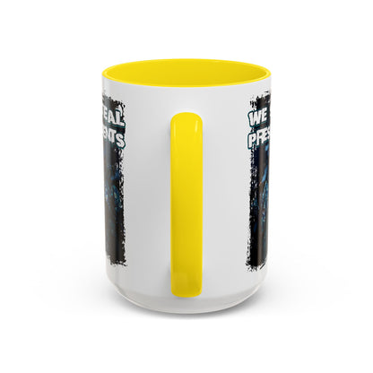 We Steal Presidents Accent Mug (11/15oz)