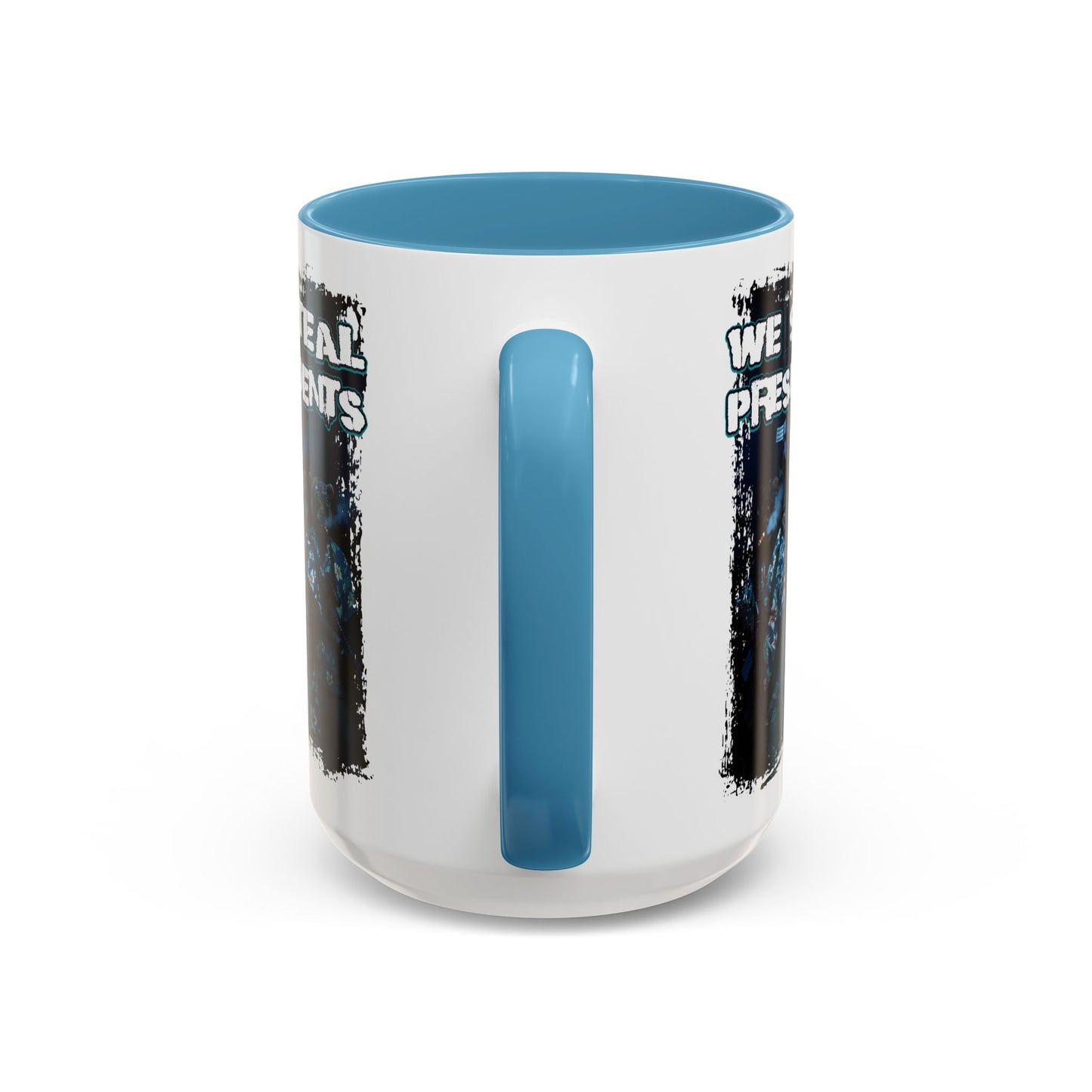 We Steal Presidents Accent Mug (11/15oz)