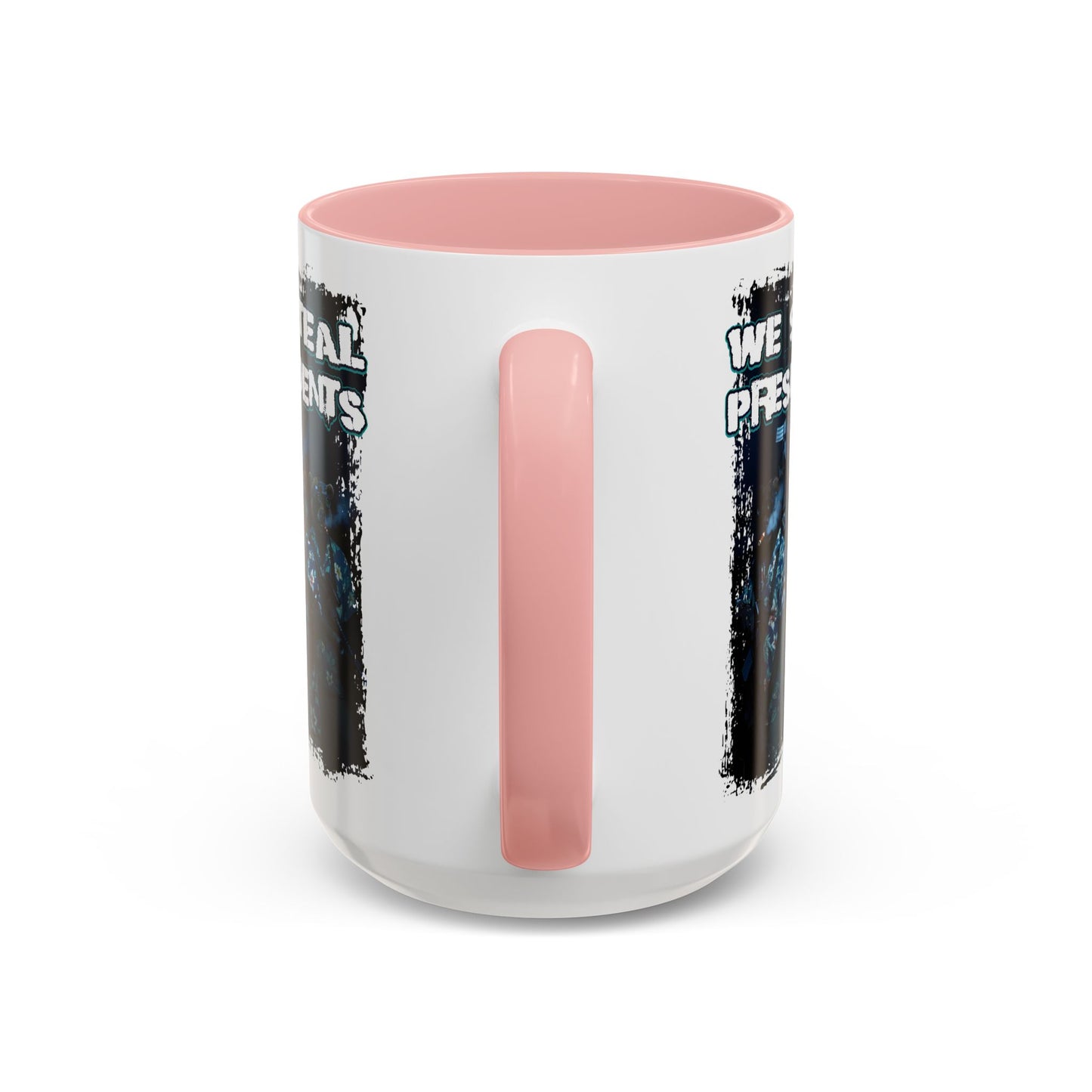 We Steal Presidents Accent Mug (11/15oz)