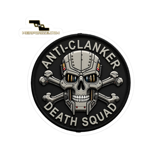 Anti-Clanker Death Squad 1