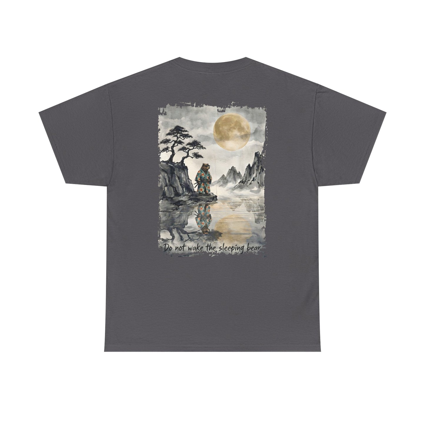T-Shirt — "Do Not Wake The Sleeping Bear"