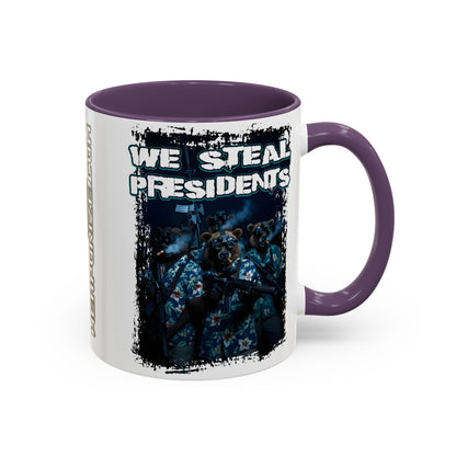 We Steal Presidents Accent Mug (11/15oz)