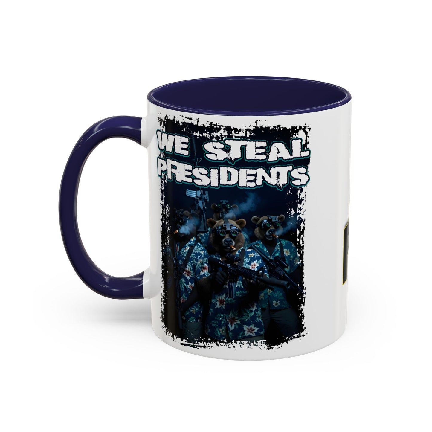 We Steal Presidents Accent Mug (11/15oz)