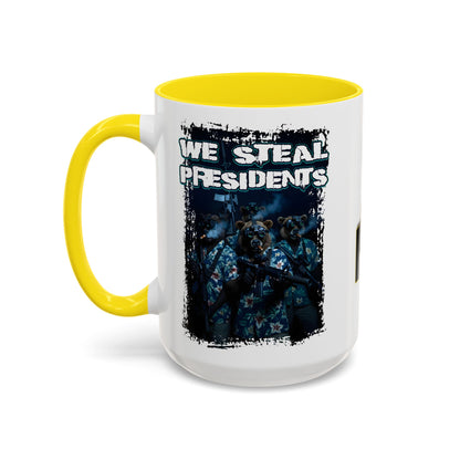 We Steal Presidents Accent Mug (11/15oz)