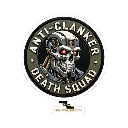 Anti-Clanker Death Squad 5