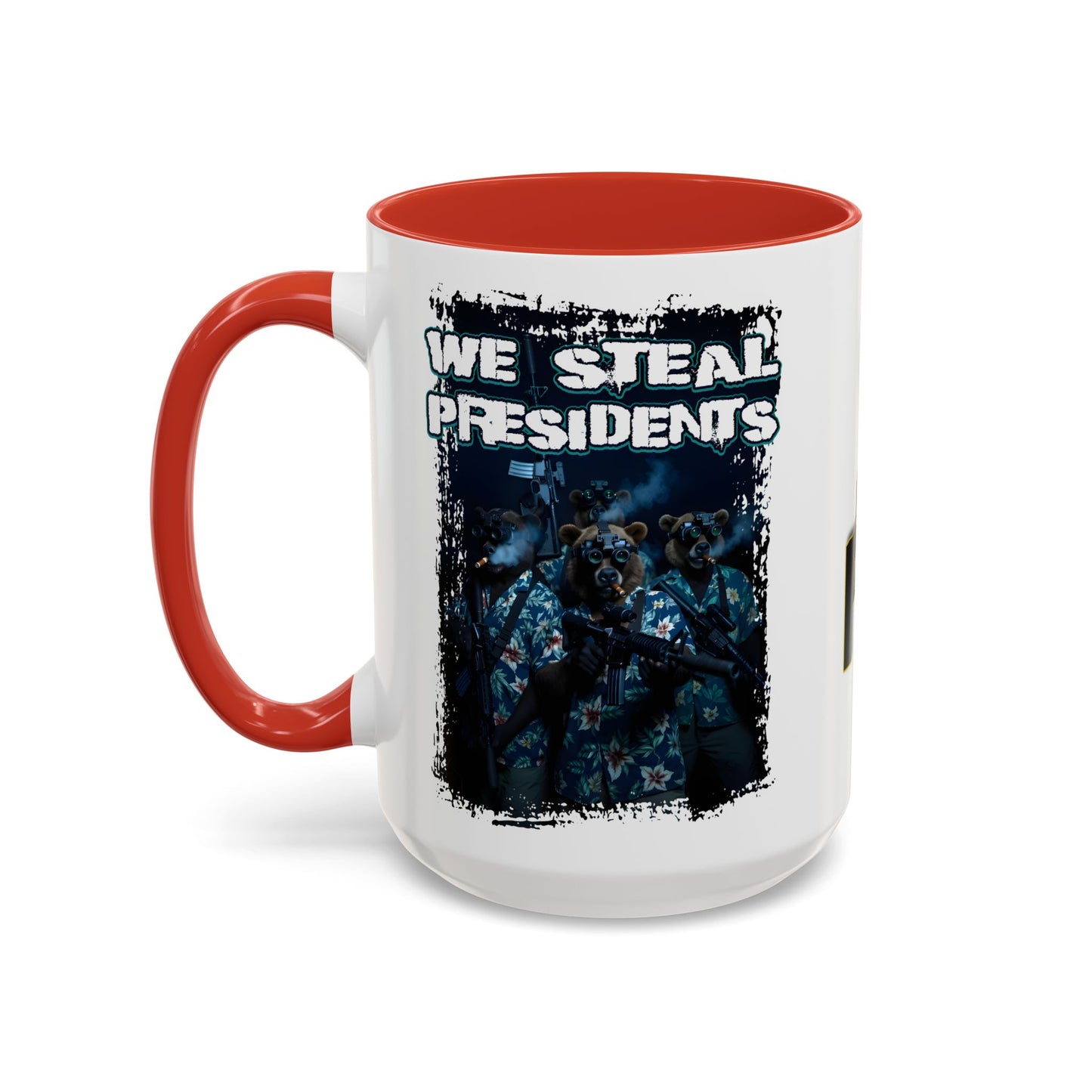 We Steal Presidents Accent Mug (11/15oz)