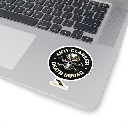 Anti-Clanker Death Squad 6