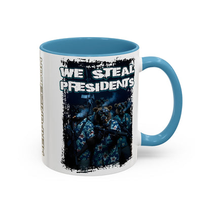 We Steal Presidents Accent Mug (11/15oz)