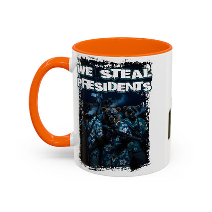 We Steal Presidents Accent Mug (11/15oz)