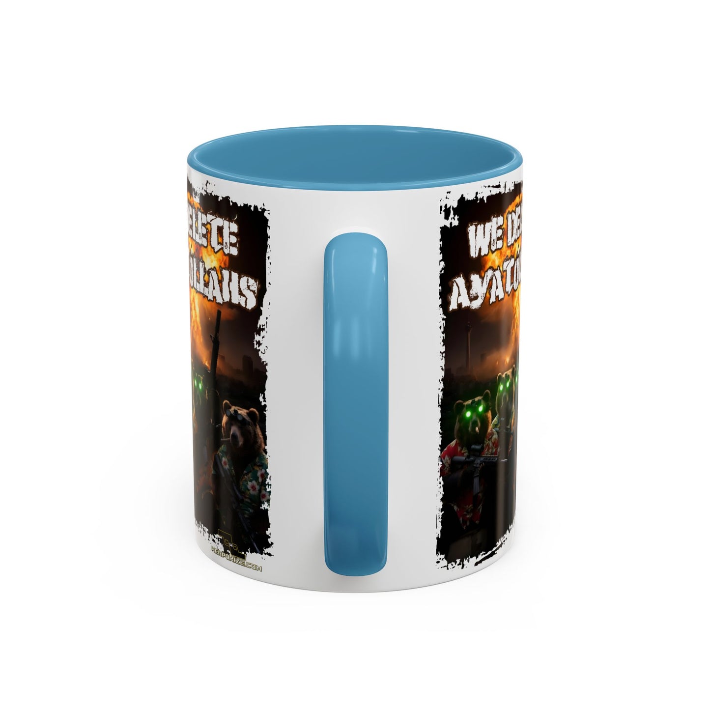 「我々はアヤトラを排除する」アクセントマグカップ (11/15オンス)