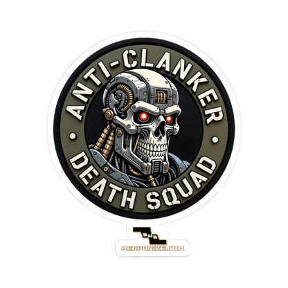 Anti-Clanker Death Squad 5